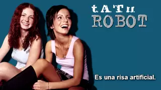 t.A.T.u. - Robot (Español)