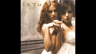 t.A.T.u. - Ne Ver, Ne Boisia (Не верь, Не бойся)