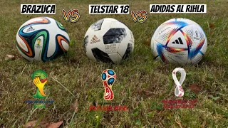 BRAZUCA vs TELSTAR 18 vs AL RIHLA World Cup ball Test & Comparison!