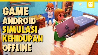 10 Game Android OFFLINE Simulasi Kehidupan Terbaik 2024