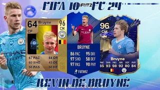 All cards Kevin De Bruyne  ultimate team FiFA 2010 - FC 2024