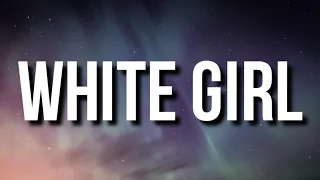 Shy Glizzy - White Girl (Lyrics)