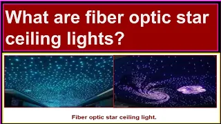 What are fiber optic star ceiling lights?