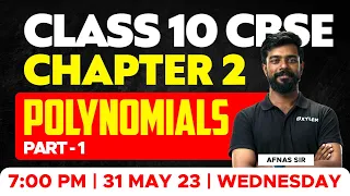 Class 10 CBSE Maths | Chapter 2 - Polynomials / Part - 1| Xylem Class 10 CBSE