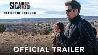 SICARIO: DAY OF THE SOLDADO - Official Trailer - In Theatres June 29