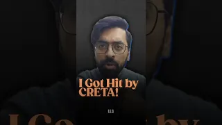 I Got Hit by CRETA! #LLAShorts 918