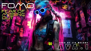 Fear of missing out aka FOMO by Ava.I