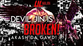 Devil Jin is BROKEN! Akash da GAWD!