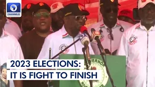 2023: This Election Is Fight To Finish And We Are Ready For It - Wike