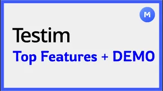 Testim Beginner Tutorial 3 | Top Features of Testim with DEMO