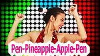 PPAP　 (Pen-Pineapple-Apple-Pen)  #ppapchallenge |  #ペンパイナッポーアッポーペン | #ピコ太郎 | #ペンパイナッポーペン