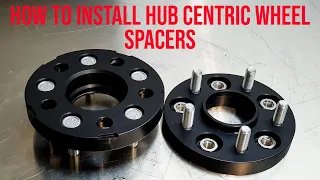 How to install hub centric wheel spacers