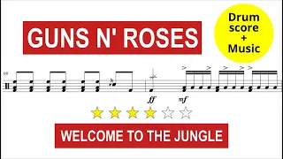 Guns N' Roses - Welcome To The Jungle [DRUM SCORE + MUSIC]