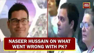 Congress leader Naseer Hussain On  What Went Wrong With Prashant Kishor? | PK Rejects Congress