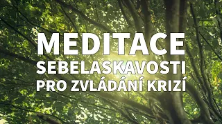 Meditace laskavosti pro zvládání krizových situací (Marek Vich)