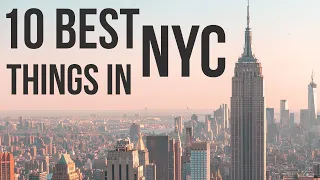 10 BEST THINGS IN NEW YORK CITY (Honest Guide)