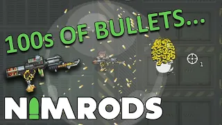 100s of bullets... NIMROD: GunCraft Survival