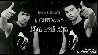 M1noR ft UZmir (L1GHTDreaM) - Kim asli kim.