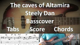 Steely Dan The caves of Altamira. Bass Cover Tabs Score Chords Transcription. Bass: Chuck Rainey