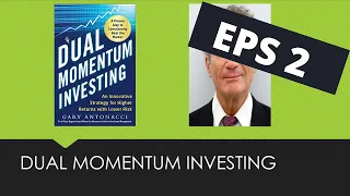 Improving the Dual Momentum investing strategy - eps 2