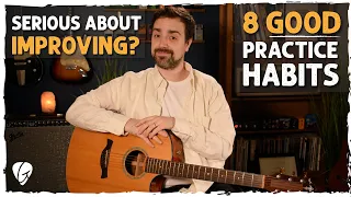 8 Practicing Tips To Take Your Guitar Playing To The Next Level