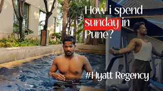 Inside Pune's Most Luxurious Hotel | Hyatt Regency Pune | Chest Day :)