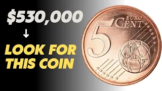 Rare Euro 5 Cent Coins Hiding in Plain Sight - Check Your 5 Cent Coin Worth Up $530,000.00