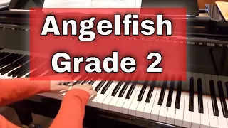 Angelfish by Anne Crosby Gaudet - C:2  |  ABRSM piano grade 2 2021 & 2022