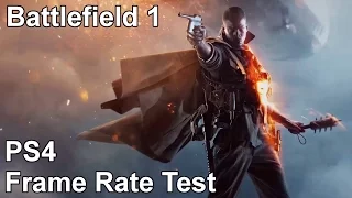 Battlefield 1 PS4 Frame Rate Test