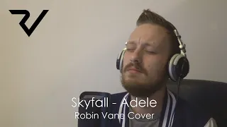 Skyfall - Adele (Robin Vane Cover with Lyrics)