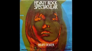 Bram Stoker - Heavy Rock Spectacular 1972 FULL VINYL ALBUM