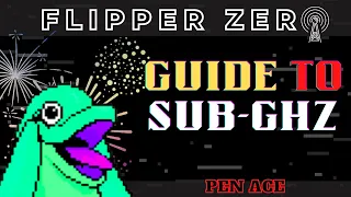 Flipper Zero - Guide to Sub-GHz