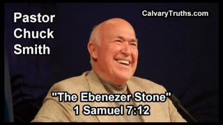 The Ebenezer Stone, 1 Samuel 7:12 - Pastor Chuck Smith - Topical Bible Study