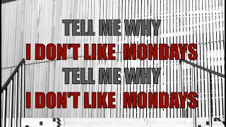 The Boomtown Rats - I Don't Like Mondays (with Lyrics)