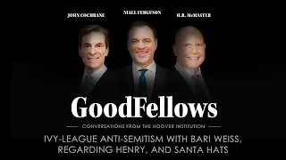 Ivy-League Anti-Semitism with Bari Weiss, Regarding Henry,  and Santa Hats | GoodFellows