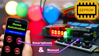 Arduino Smartphone and Manual Home Automation System EEPROM Memory