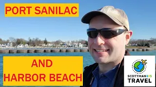 Port Sanilac and Harbor Beach - Coastal Towns of the Thumb