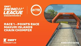 Zwift Racing League | WTRL 2022/23 Round 3: Race #1 America's East