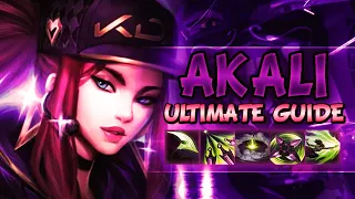 AKALI ULTIMATE GUIDE [IN-DEPTH] SEASON 10 | Best Combos, Best Builds, Best Tips - League Of Legends