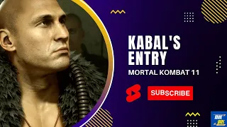 Kabal Entry in MK11 #ytshorts ~ LET'S GET MOTIVATED