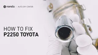 How to Fix TOYOTA P2250 Engine Code in 2 Minutes [1 DIY Method / Only $19.86]