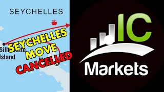 IC Markets Move To Seychelles Cancelled