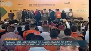 INAUGURAÇÃO DA FERROVIA NORTE SUL EM ANÁPOLIS, GOIAS