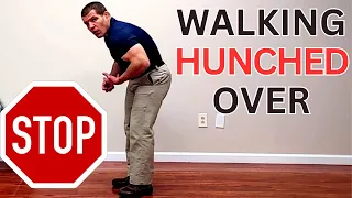 Lean Forward When Walking? 3 Exercises to STOP Walking Hunched Over
