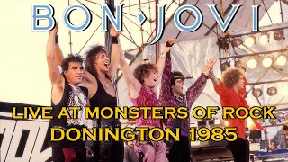 Bon Jovi - Live at Monsters of Rock - Donington 1985