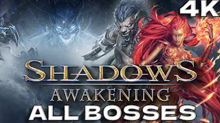 Shadows: Awakening - All Bosses With Cutscenes 4K