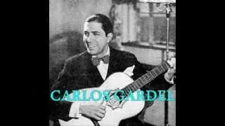 CARLOS GARDEL  -  EL MAL QUE ME HICISTE  - TANGO