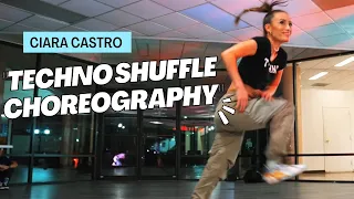 👟TECHNO SHUFFLE CHOREO | Ciara Castro