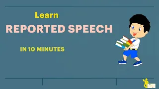 7 Rules In Reported Speech | Class 8,9,10