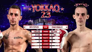 YOKKAO 23: Myk Estlick vs Craig Coakley - Muay Thai Full Rules (61,5kg)